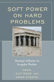 Soft Power on Hard Problems (eBook, ePUB)