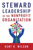 Steward Leadership in the Nonprofit Organization (eBook, ePUB)