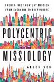 Polycentric Missiology (eBook, ePUB)