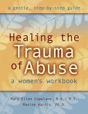 Healing the Trauma of Abuse (eBook, PDF)
