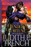 Tender Fortune (The Triumphant Hearts Series, Book 2) (eBook, ePUB)