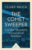 The Comet Sweeper (Icon Science) (eBook, ePUB)