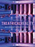 Theatrical Reality (eBook, ePUB)