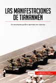 Las manifestaciones de Tiananmén (eBook, ePUB)