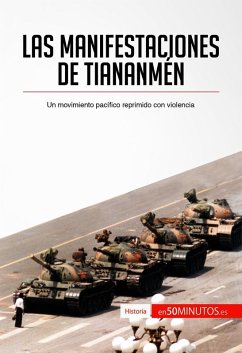 Las manifestaciones de Tiananmén (eBook, ePUB) - 50minutos
