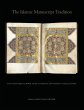 The Islamic Manuscript Tradition... - Bild 1