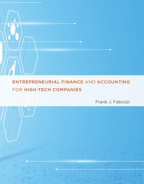 Entrepreneurial Finance and Accounting for High-Tech Companies (eBook, ePUB)