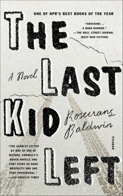 The Last Kid Left (eBook, ePUB) - Baldwin, Rosecrans