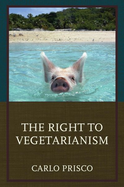 The Right to Vegetarianism (eBook, ePUB)