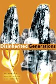 Disinherited Generations (eBook, ePUB)