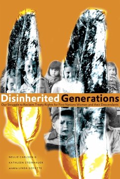 Disinherited Generations (eBook, ePUB) - Carlson, Nellie; Steinhauer, Kathleen