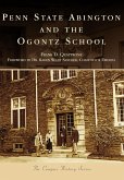 Penn State Abington and the Ogontz School (eBook, ePUB)