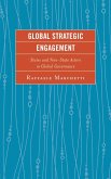 Global Strategic Engagement (eBook, ePUB) Global Strategic Engagement (eBook, ePUB)