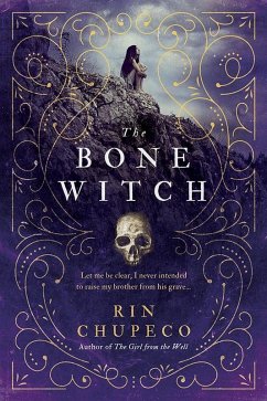 Bone Witch (eBook, ePUB) - Chupeco, Rin