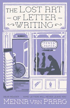 The Lost Art of Letter Writing (eBook, ePUB) - van Praag, Menna