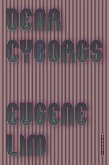 Dear Cyborgs (eBook, ePUB)