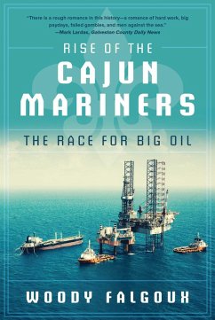 Rise of the Cajun Mariners (eBook, ePUB) - Falgoux, Woody