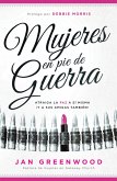 Mujeres en pie de guerra (eBook, ePUB)