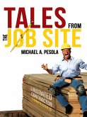 Tales From the Job Site (eBook, ePUB)