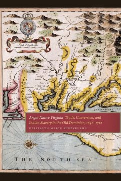 Anglo-Native Virginia (eBook, ePUB) - Shefveland, Kristalyn Marie