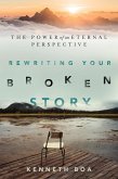 Rewriting Your Broken Story (eBook, ePUB)