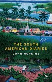 The South American Diaries (eBook, ePUB)