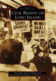 Civil Rights on Long Island (eBook, ePUB)