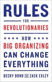 Rules for Revolutionaries (eBook, ePUB)