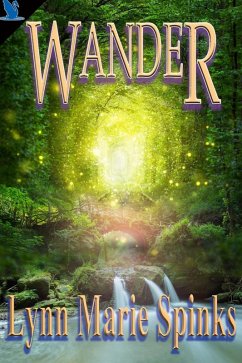 Wander (eBook, ePUB) - Spinks, Lynn Marie