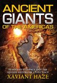 Ancient Giants of the Americas (eBook, ePUB)