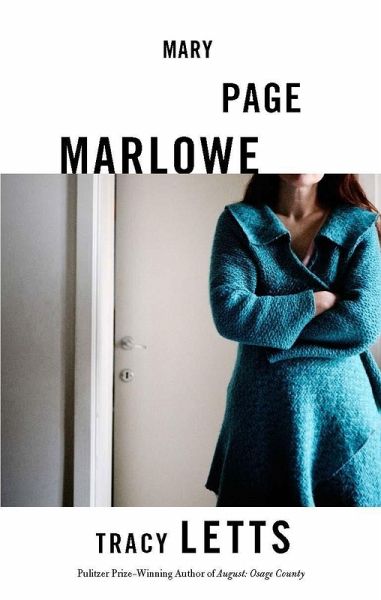 Mary Page Marlowe (TCG Edition) (eBook, ePUB) Mary Page Marlowe (TCG Edition) (eBook, ePUB)