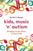 Kids, Music 'n' Autism (eBook, ePUB)