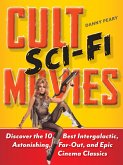 Cult Sci-Fi Movies (eBook, ePUB)