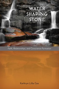 Water Shaping Stone (eBook, ePUB) - Cox, Kathryn Lilla