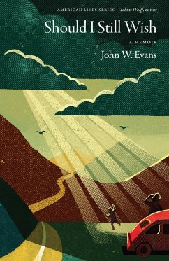 Should I Still Wish (eBook, ePUB) - Evans, John W.