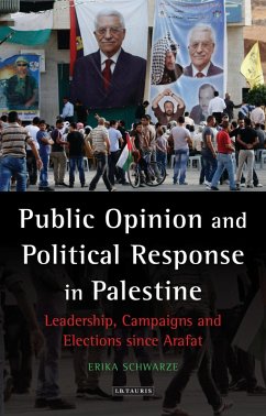 Public Opinion and Political Response in Palestine (eBook, ePUB) - Schwarze, Erika