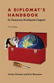 Diplomat's Handbook for Democracy Development Support (eBook, ePUB)