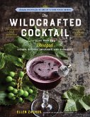 The Wildcrafted Cocktail (eBook, ePUB)