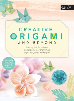 Creative Origami and Beyond (eBook, PDF) - Chan, Jenny; Frasco, Paul; Sato, Coco; Tamaki, Stacie