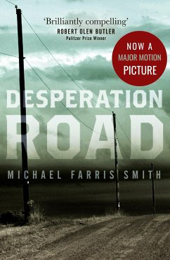 Desperation Road : Now a Major film release 2023 (eBook, ePUB) - Smith, Michael Farris