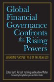 Global Financial Governance Confronts the Rising Powers (eBook, ePUB)