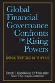 Global Financial Governance Confronts the Rising Powers (eBook, ePUB)