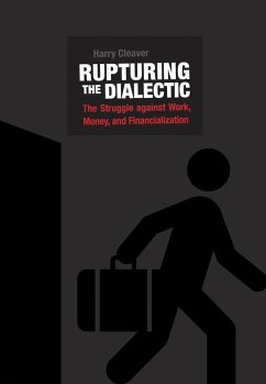 Rupturing the Dialectic (eBook, ePUB) - Cleaver, Harry