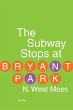 The Subway Stops at Bryant Park (eBook,... - Bild 1