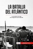 La batalla del Atlántico (eBook, ePUB)