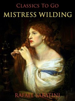 Mistress Wilding (eBook, ePUB) - Sabatini, Rafael