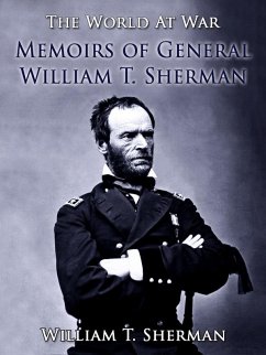 Memoirs of General William T. Sherman (eBook, ePUB) - Sherman, William T.