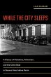 While the City Sleeps (eBook, ePUB) - Bild 1