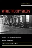 While the City Sleeps (eBook, ePUB)