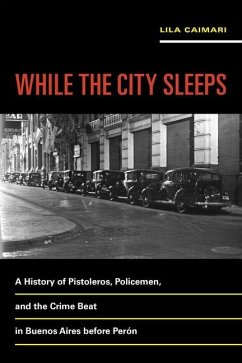 While the City Sleeps (eBook, ePUB) - Caimari, Lila